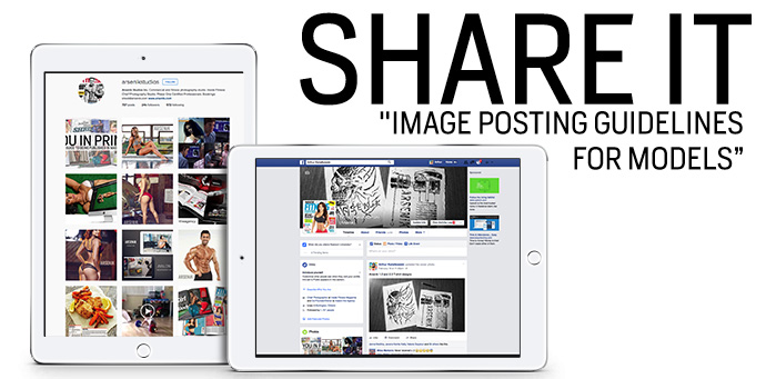 Share it – Image Posting Guidelines for Models